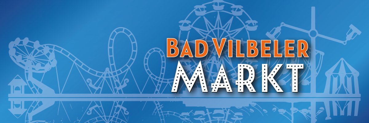 Leuchtschrift mit den Worten 'BAD VILBELER MARKT' vor einem illustrierten beleuchteten Riesenrad und einer Achterbahn in einem Freizeitpark bei Nacht